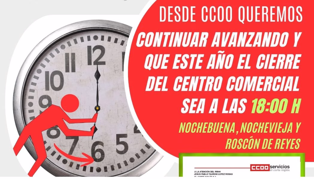 NAVIDAD 2026: POR EL ADELANTO DEL CIERRE EN NOCHEBUENA, NOCHEVIEJA Y ROSCÓN DE REYES