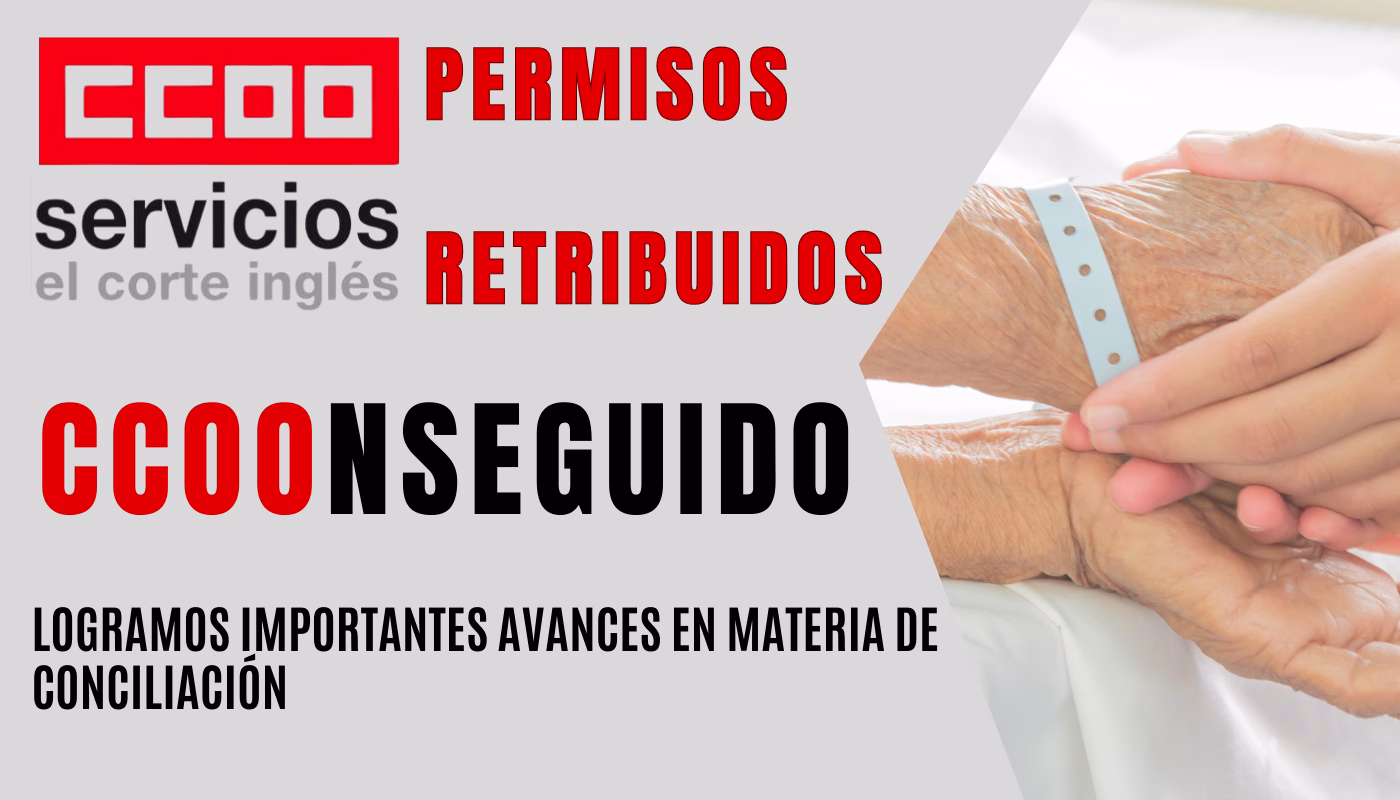 CCOO ECI LOGRA IMPORTANTES AVANCES EN MATERIA DE CONCILIACIÓN