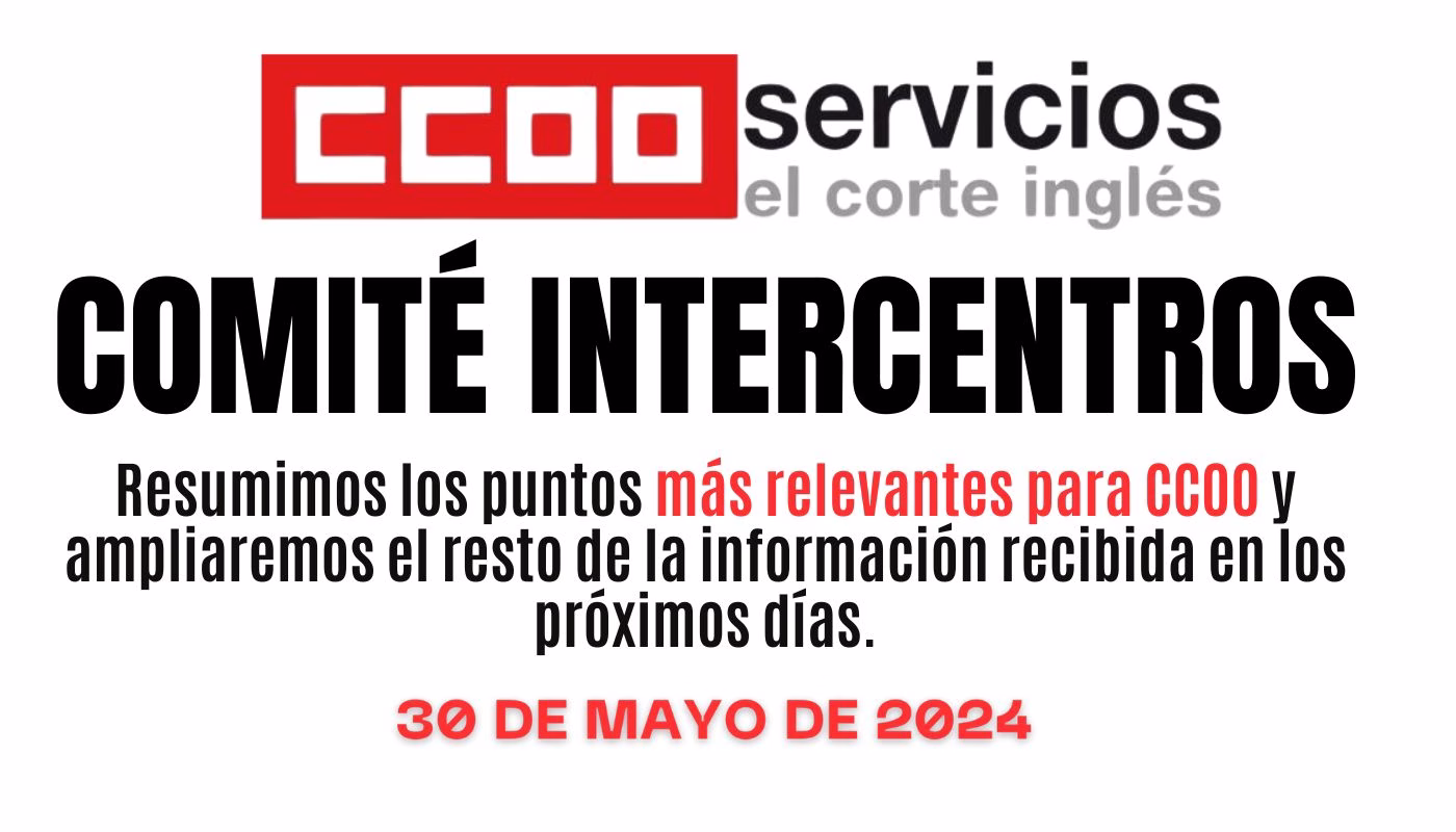 COMITÉ INTERCENTROS ECI: REUNIÓN 30 DE MAYO DE 2024