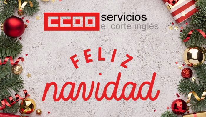 CCOO ECI TE DESEA FELIZ NAVIDAD