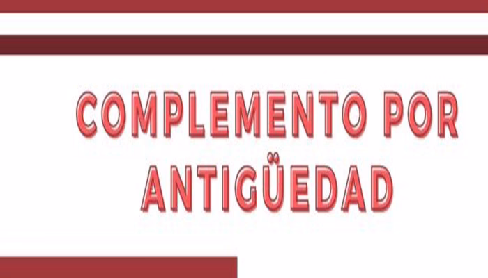 Complemento por Antigüedad