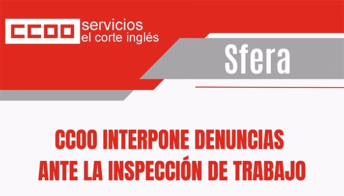 CCOO actúa ante en defensa de las condiciones laborales de la plantilla Sfera