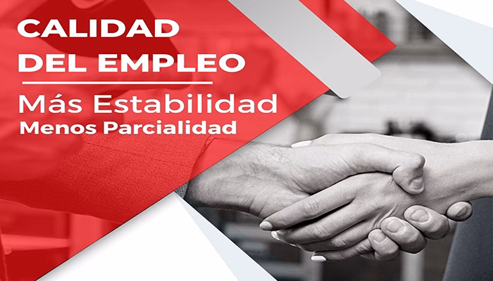 CALIDAD DEL EMPLEO – Más Estabilidad/Menos Parcialidad