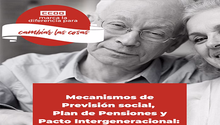 Mecanismos de Previsión social, Plan de Pensiones y Pacto Intergeneracional