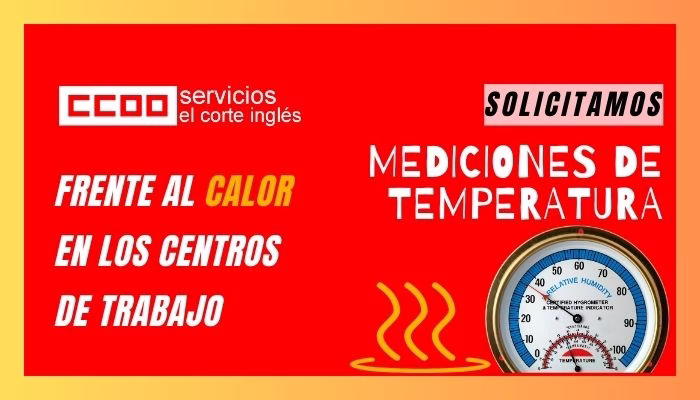 FRENTE AL CALOR EN LOS CENTROS DE TRABAJO…. MEDICIONES DE TEMPERATURA